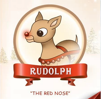 Rudolph “The Red Nose”